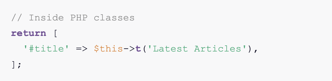Drupal PHP string wrapped in the t() translation function